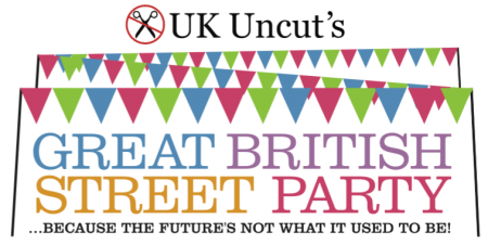 UK Uncut's Great British Street Party - The future's not what it used to be